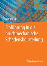 Download this eBook Einführung in die bruchmechanische Schadensbeurteilung