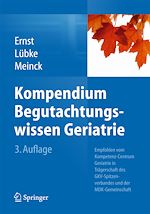 Télécharger le livre :  Kompendium Begutachtungswissen Geriatrie