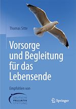 Télécharger le livre :  Vorsorge und Begleitung für das Lebensende