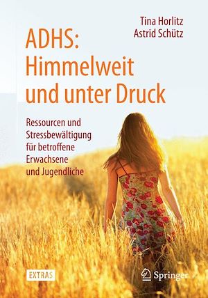 Téléchargez le livre :  ADHS: Himmelweit und unter Druck
