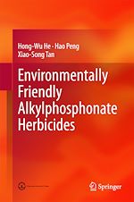 Télécharger le livre :  Environmentally Friendly Alkylphosphonate Herbicides