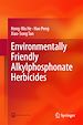 Télécharger le livre :  Environmentally Friendly Alkylphosphonate Herbicides