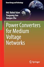 Télécharger le livre :  Power Converters for Medium Voltage Networks