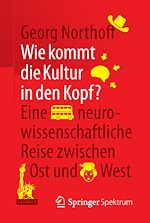Download this eBook Wie kommt die Kultur in den Kopf?