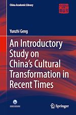 Download this eBook An Introductory Study on China's Cultural Transformation in Recent Times