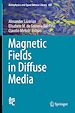 Télécharger le livre :  Magnetic Fields in Diffuse Media
