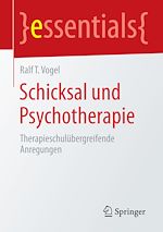 Télécharger le livre :  Schicksal und Psychotherapie
