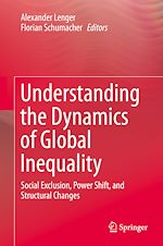 Télécharger le livre :  Understanding the Dynamics of Global Inequality