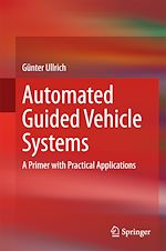 Télécharger le livre :  Automated Guided Vehicle Systems