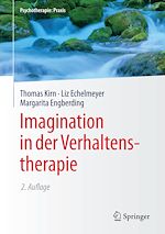 Télécharger le livre :  Imagination in der Verhaltenstherapie