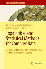 Download this eBook Topological and Statistical Methods for Complex Data