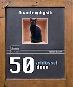 Download this eBook 50 Schlüsselideen Quantenphysik