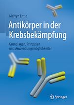 Télécharger le livre :  Antikörper in der Krebsbekämpfung