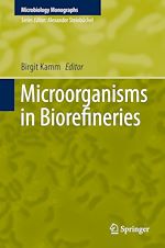 Télécharger le livre :  Microorganisms in Biorefineries
