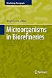 Télécharger le livre :  Microorganisms in Biorefineries