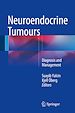 Télécharger le livre :  Neuroendocrine Tumours