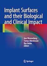Télécharger le livre :  Implant Surfaces and their Biological and Clinical Impact
