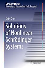 Télécharger le livre :  Solutions of Nonlinear Schr?dinger Systems