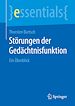 Télécharger le livre :  Störungen der Gedächtnisfunktion