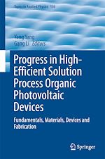 Download this eBook Progress in High-Efficient Solution Process Organic Photovoltaic Devices