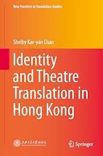 Download this eBook Identity and Theatre Translation in Hong Kong