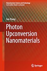Télécharger le livre :  Photon Upconversion Nanomaterials
