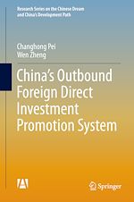 Télécharger le livre :  China's Outbound Foreign Direct Investment Promotion System