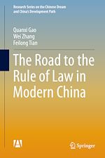 Télécharger le livre :  The Road to the Rule of Law in Modern China