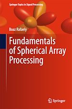 Download this eBook Fundamentals of Spherical Array Processing