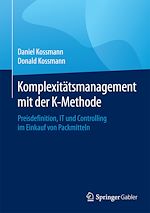 Télécharger le livre :  Komplexitätsmanagement mit der K-Methode