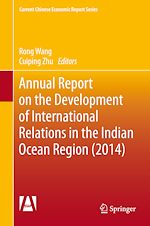 Télécharger le livre :  Annual Report on the Development of International Relations in the Indian Ocean Region (2014)