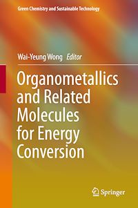 Télécharger le livre :  Organometallics and Related Molecules for Energy Conversion