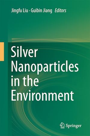 Téléchargez le livre :  Silver Nanoparticles in the Environment