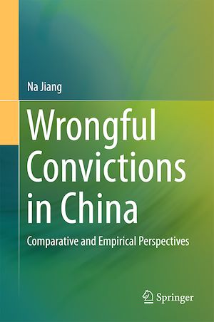 Téléchargez le livre :  Wrongful Convictions in China