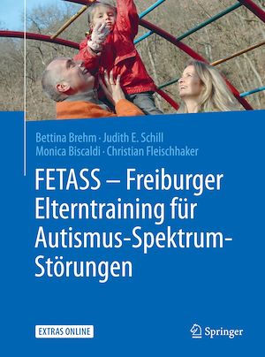 Téléchargez le livre :  FETASS - Freiburger Elterntraining für Autismus-Spektrum-Störungen