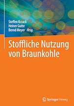 Download this eBook Stoffliche Nutzung von Braunkohle