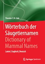 Download this eBook Wörterbuch der Säugetiernamen - Dictionary of Mammal Names