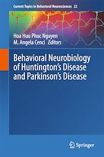 Télécharger le livre :  Behavioral Neurobiology of Huntington's Disease and Parkinson's Disease