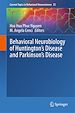 Télécharger le livre :  Behavioral Neurobiology of Huntington's Disease and Parkinson's Disease