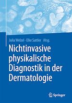 Télécharger le livre :  Nichtinvasive physikalische Diagnostik in der Dermatologie