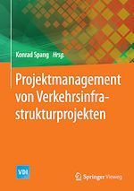 Download this eBook Projektmanagement von Verkehrsinfrastrukturprojekten