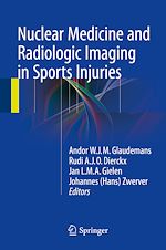 Télécharger le livre :  Nuclear Medicine and Radiologic Imaging in Sports Injuries