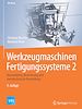 Télécharger le livre :  Werkzeugmaschinen Fertigungssysteme 2