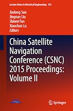 Télécharger le livre :  China Satellite Navigation Conference (CSNC) 2015 Proceedings: Volume II