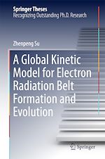 Télécharger le livre :  A Global Kinetic Model for Electron Radiation Belt Formation and Evolution