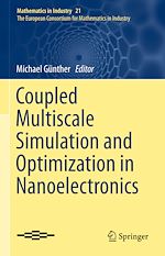 Télécharger le livre :  Coupled Multiscale Simulation and Optimization in Nanoelectronics