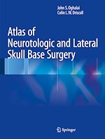 Télécharger le livre :  Atlas of Neurotologic and Lateral Skull Base Surgery