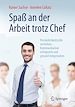 Télécharger le livre :  Spaß an der Arbeit trotz Chef