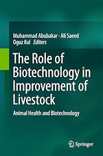 Télécharger le livre :  The Role of Biotechnology in Improvement of Livestock