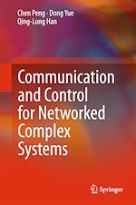 Télécharger le livre :  Communication and Control for Networked Complex Systems